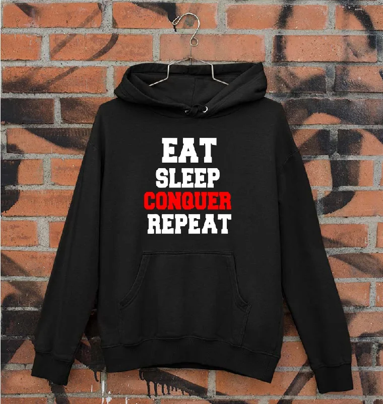 eat sleep conquer repeat Unisex Hoodie for Men/Women